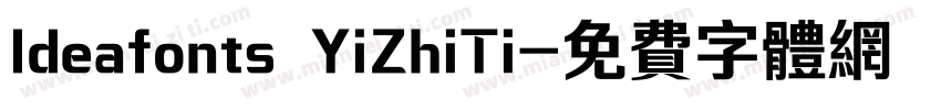 Ideafonts YiZhiTi字体转换